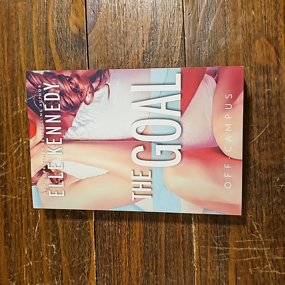 The Goal by Elle Kennedy (Book #4)